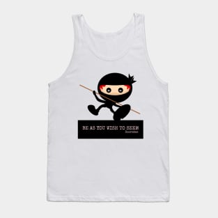 Ninja Be As You Wish To Seem Socrates Tank Top